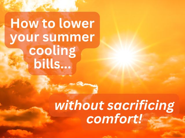 how to lower your summer cooling bills